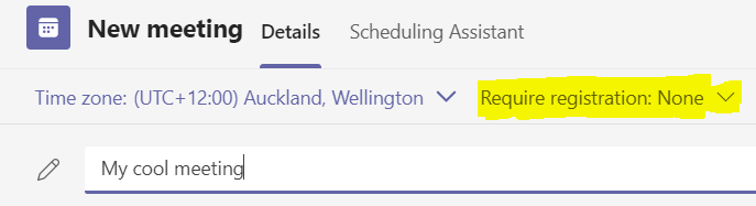 Microsoft Teams Meetings that Require Registration