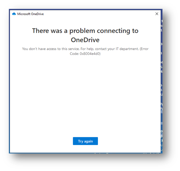 There was a problem connecting to OneDrive Error Code: 0x8004e4d0