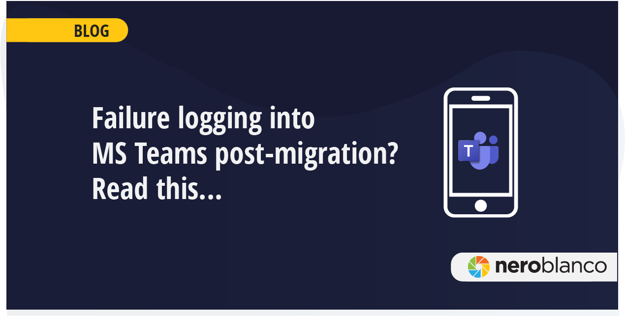 Failure to login into Teams on mobile after a tenant to tenant migration